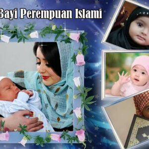 Nama Bayi Perempuan Islami