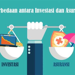 Perbedaan antara Investasi dan Asuransi