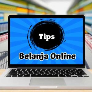 Tips Aman Belanja Online