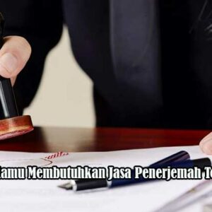 Jasa Penerjemah Tersumpah