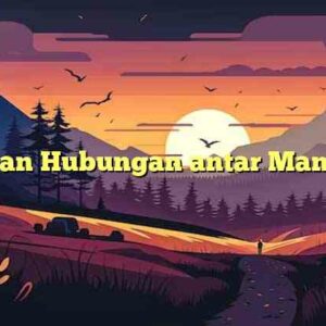 Ulasan Hubungan antar Manusia